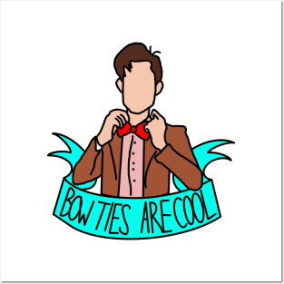 11 DOCTOR BOW TIES ARE COOL Posters and Art